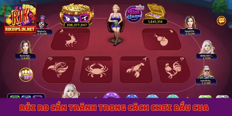 Rủi ro cần tránh trong cách chơi bầu cua