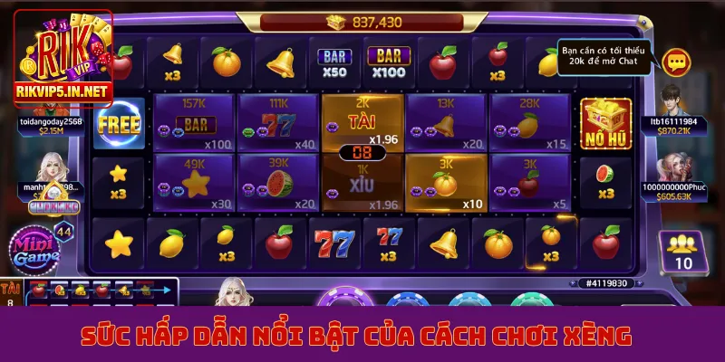 Sức hấp dẫn nổi bật của cách chơi xèng